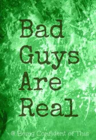 Bad Guys Are Real, sin, grace, eternal life